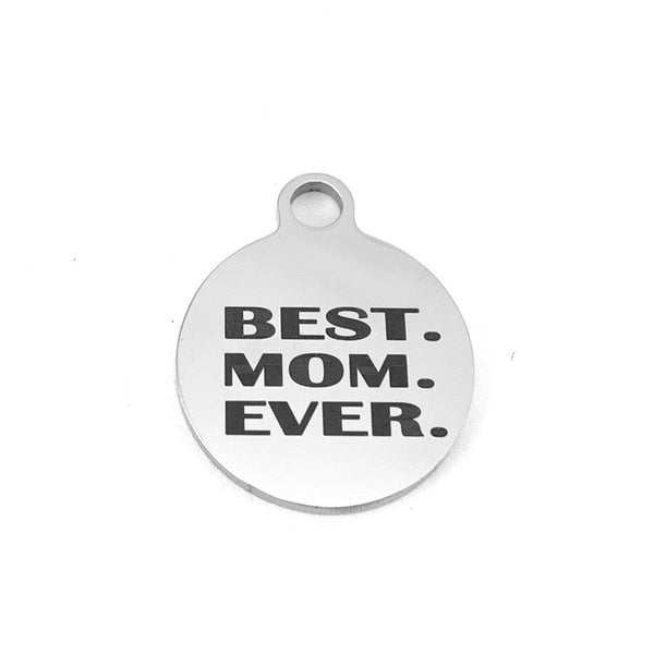 Best Mom Ever Engraved Round Charm | Fashion Jewellery Outlet | Fashion Jewellery Outlet
