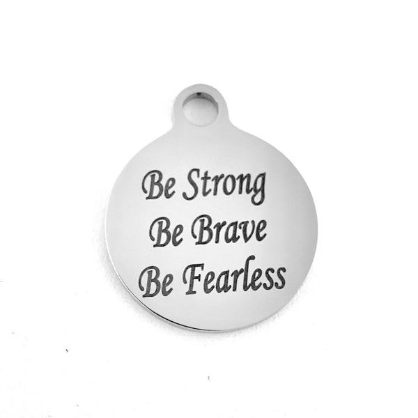 Strong Brave Fearless Round Engraved Charm | Fashion Jewellery Outlet | Fashion Jewellery Outlet