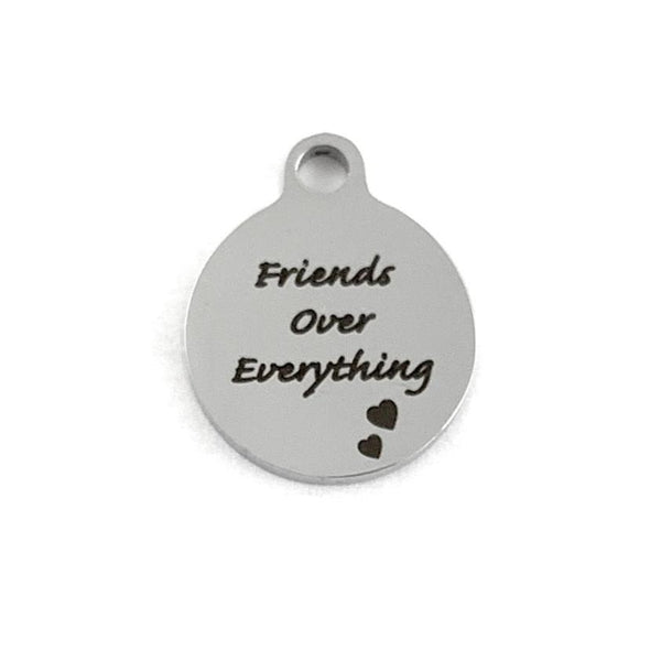 Friends Over Everything Custom Charm | Fashion Jewellery Outlet | Fashion Jewellery Outlet